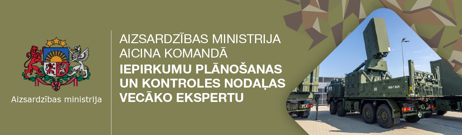 Aizsardzības ministrija aicina komandā Iepirkumu plānošanas un kontroles nodaļas vecāko ekspertu