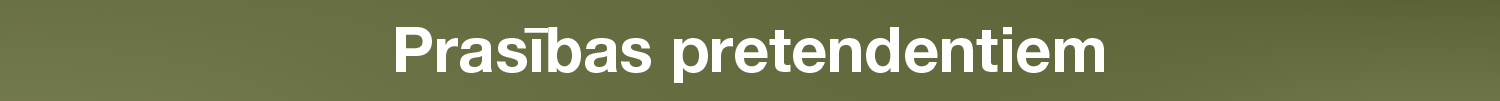 Prasības pretendentiem