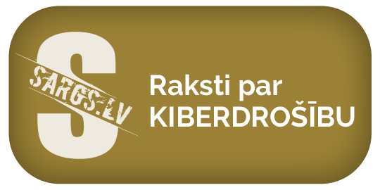 Sargs.lv raksti par kiberdrošību