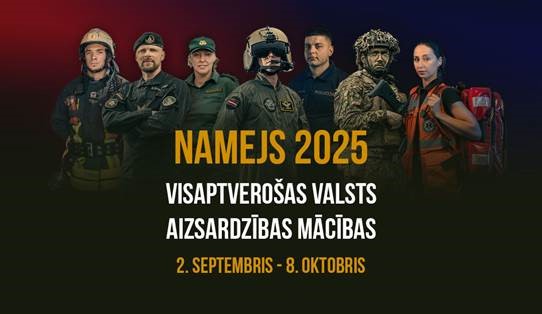 Baneris ar tekstu - visaptverošas valsts aizsardzības mācības “Namejs 2025”